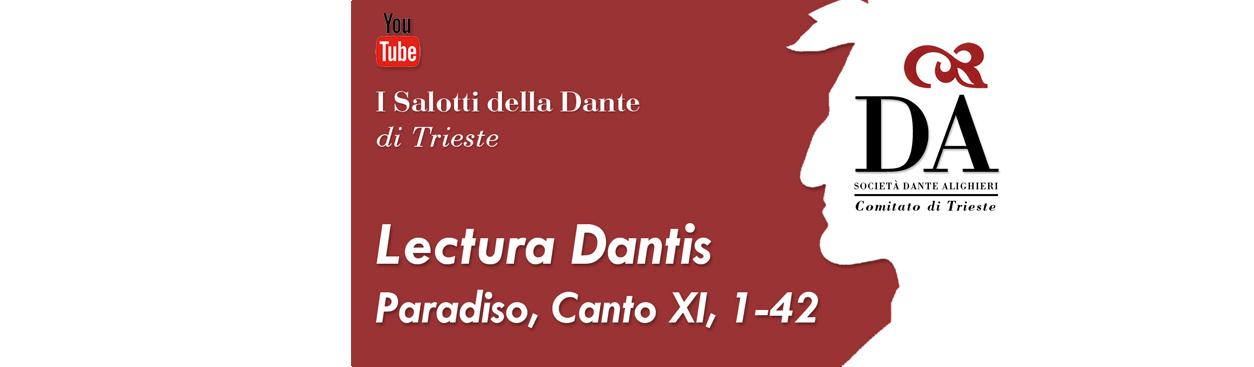 VIDEO – Lectura Dantis, Canto XI del Paradiso, 1-42